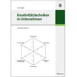 Kreativitätstechniken in Unternehmen, Fachbücher von Kurt Nagel