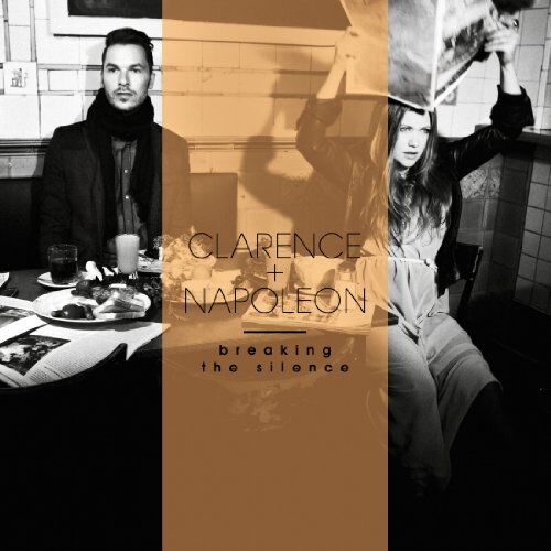 Clarence & Napoleon - Breaking the Silence - Preis vom 01.10.2026 17:08:56 h