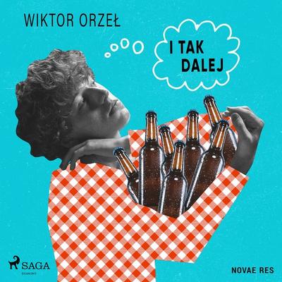 I tak dalej - Wiktor Orzeł, Audio, 9788728510360