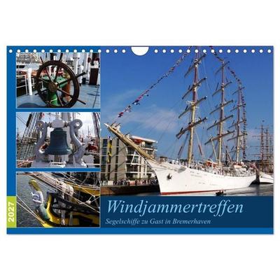 Windjammertreffen - Segelschiffe zu Gast in Bremerhaven (Wandkalender 2027 DIN A4 quer), CALVENDO Monatskalender
