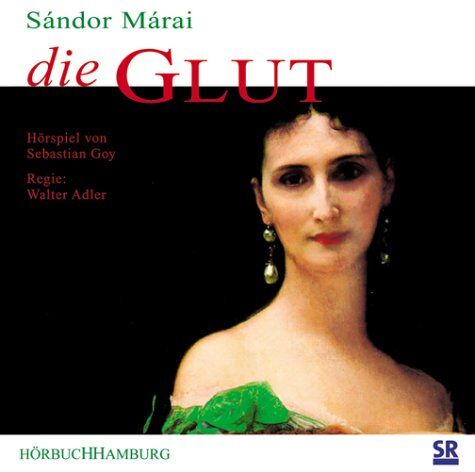 Sándor Márai - Die Glut. 2 CDs - Preis vom 09.10.2026 07:28:09 h
