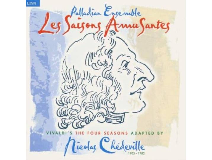 Palladian Ensemble - Les Saisons Amusantes