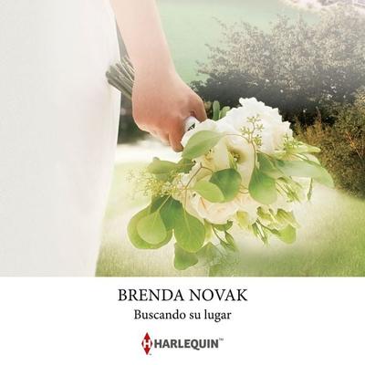 Buscando su lugar - Brenda Novak, Audio, 9788410624016
