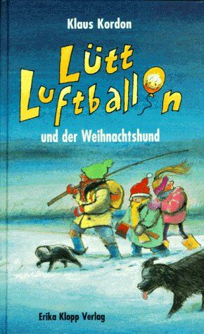 Klaus Kordon - Lütt Luftballon und der Weihnachtshund - Preis vom 19.10.2026 19:33:35 h