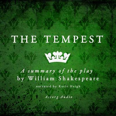 The Tempest, a play by William Shakespeare – summary - William Shakespeare, Audio, 9782821106727