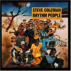Steve Coleman - Rhythm People - Preis vom 30.09.2026 22:30:23 h