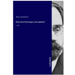 Reise durch Norwegen und Lappland, Ratgeber von Leopold von Buch