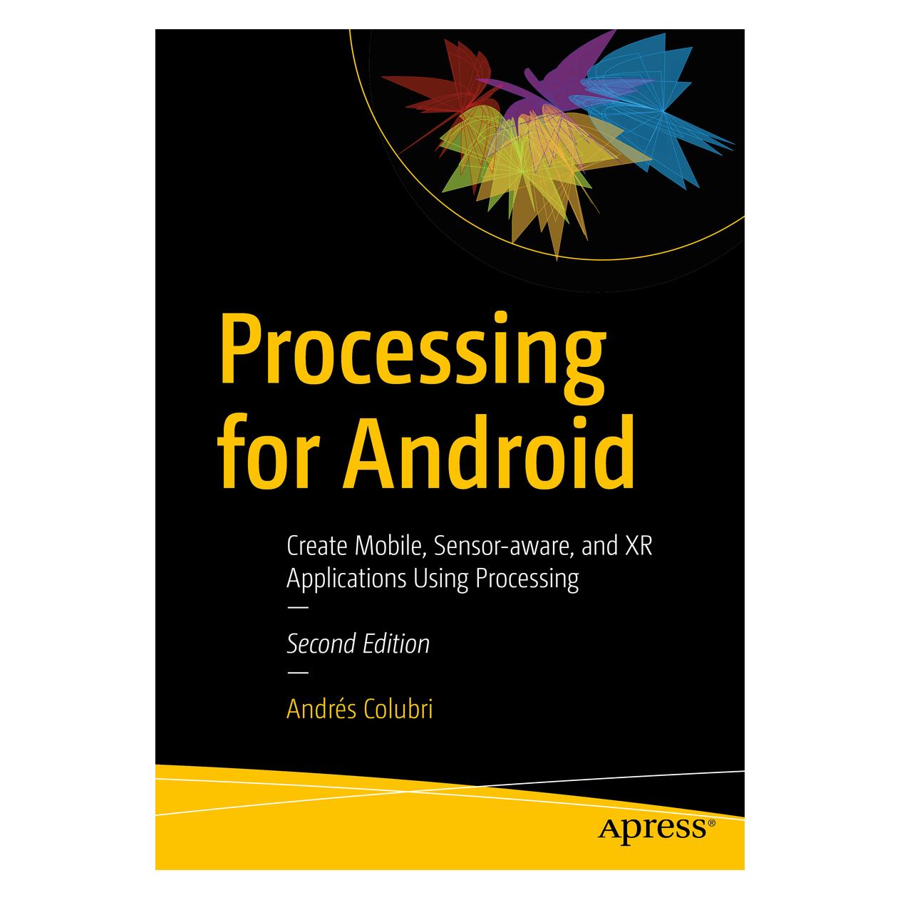 Springer Processing for Android (Englisch, Softcover, Andrés Colubri) (56951570)