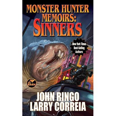 Monster Hunter Memoirs: Sinners, Taschenbuch von Larry Correia,John Ringo, Baen Books, 978-1-982193-77-5
