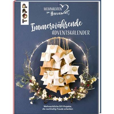 Immerwährende Adventskalender. Weihnachtliche DIY-Projekte, die nachhaltig Freude schenken., Gebundene Ausgabe von , Frechverlag GmbH,