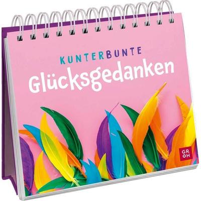 Kunterbunte Glücksgedanken, Gebundene Ausgabe von , Groh, 978-3-8485-0270-7