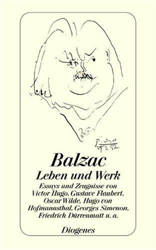 Claudia Schmölders - Balzac - Leben und Werk. Zeugnisse und Aufsätze von Victor Hugo bis Georges Simenon, mit einem Repertorium der wichtigsten Romanfiguren, Chronik und Bibliographie. - Preis vom 09.10.2026 07:28:09 h