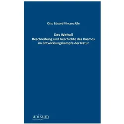 Das Weltall, Fachbücher von Otto Eduard Vincenz Ule