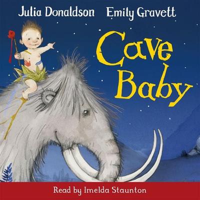 Cave Baby - Julia Donaldson, Audio, 9781529063486
