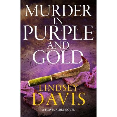 Murder in Purple and Gold, Taschenbuch von Lindsey Davis, Hodder & Stoughton, 978-1-399-74802-5
