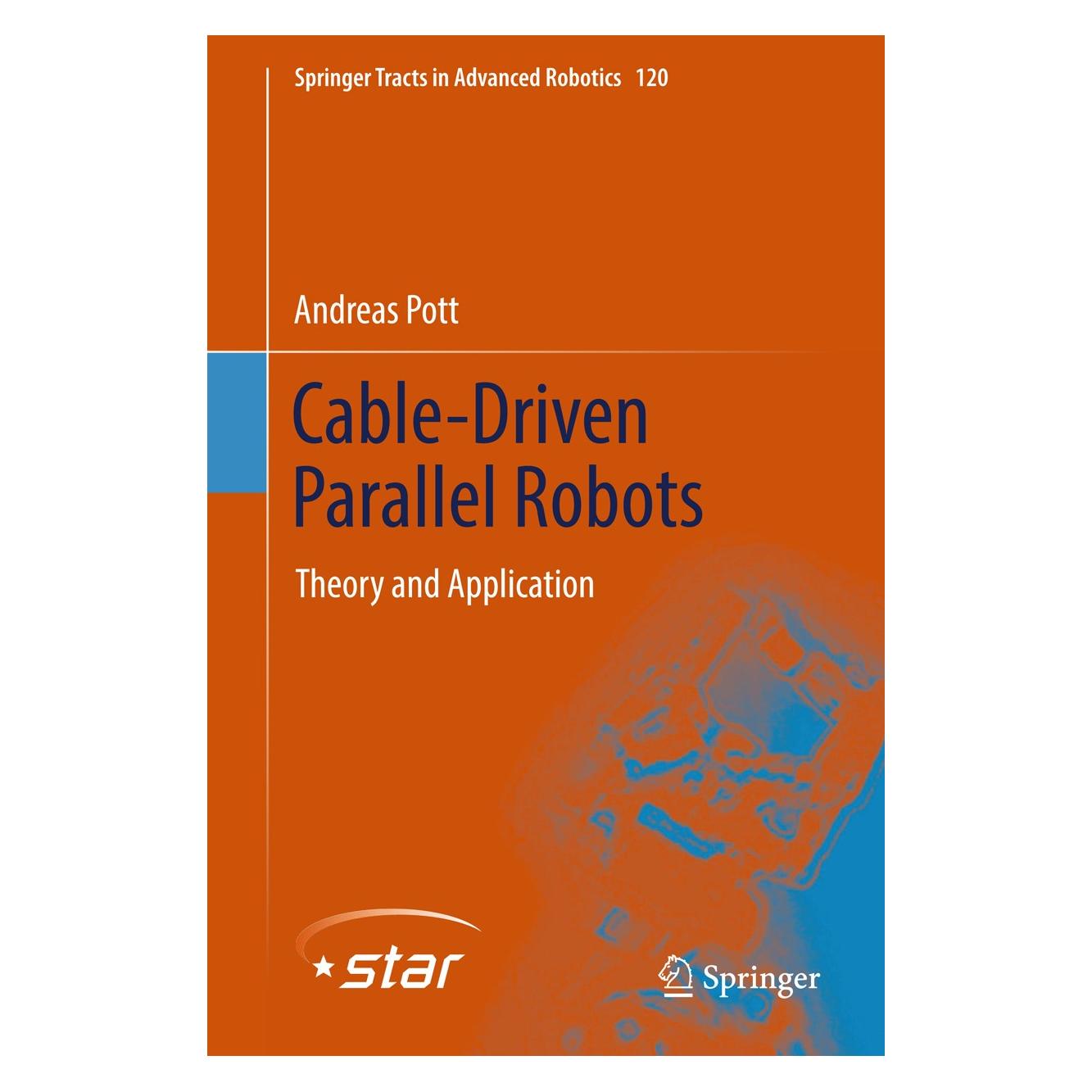 Springer Cable-Driven Parallel Robots (Englisch, Hardcover, Andreas Pott) (9783319761374)
