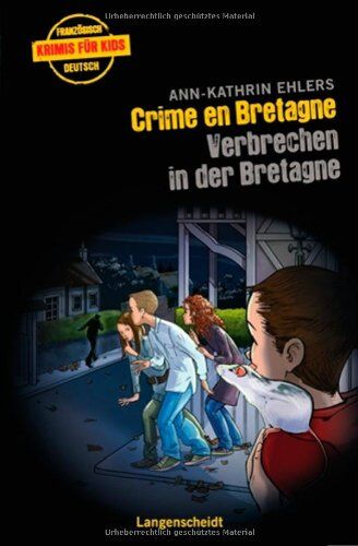 Ann-Kathrin Ehlers - Crime en Bretagne - Verbrechen in der Bretagne (Französische Krimis für Kids) - Preis vom 10.10.2026 11:48:34 h