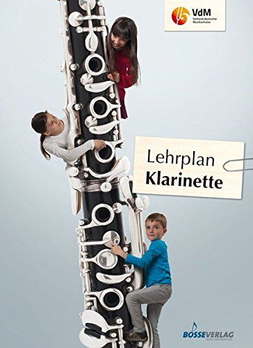 Verband deutscher Musikschulen e.V. - Lehrplan Klarinette (Lehrplan des VdM) (Lehrpläne des Verbandes deutscher Musikschulen e.V.) - Preis vom 13.10.2026 11:25:28 h