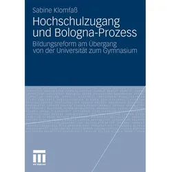 Hochschulzugang und Bologna-Prozess, Fachbücher von Sabine Klomfass