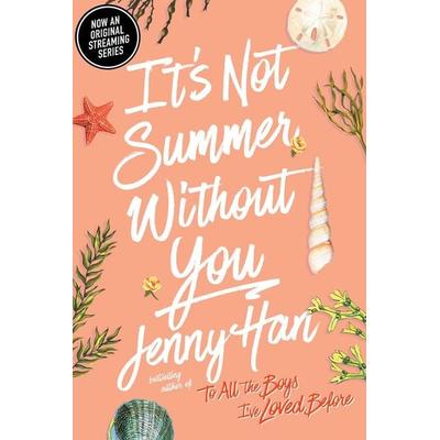 It's Not Summer Without You, Taschenbuch von Jenny Han, Simon + Schuster LLC