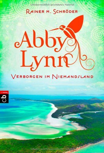 Schröder, Rainer M. - Verborgen im Niemandsland: Abby Lynn 4 (Die Abby-Lynn-Serie, Band 4) - Preis vom 13.10.2026 19:28:25 h
