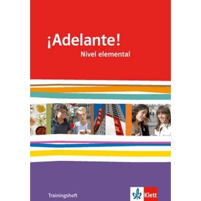 ¡Adelante!. Trainingsheft A2, Taschenbuch von , Klett Schulbuchverlag