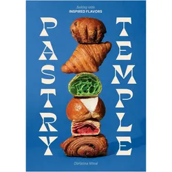 Pastry Temple, Ratgeber von Christina Wood, Wood, Christina