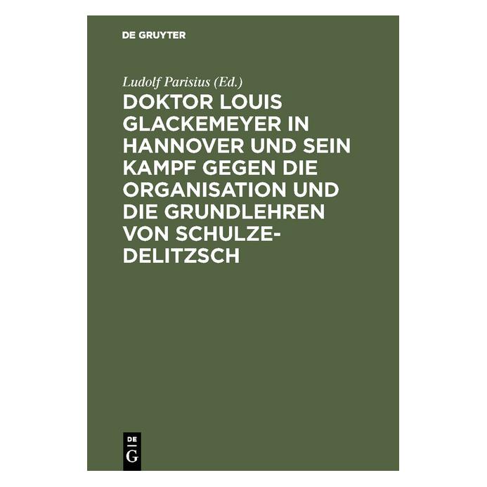 De Gruyter Doktor Louis Glackemeyer in Hannover un (Deutsch, Hardcover) (67772718)