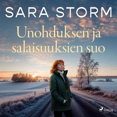 Unohduksen ja salaisuuksien suo - Sara Storm, Audio, 9788727275826