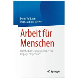 Arbeit für Menschen, Fachbücher von Dieter Veldsman, Marna van der Merwe