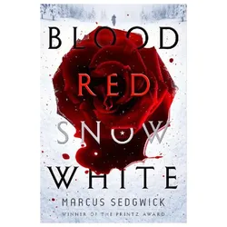 Blood Red Snow White, Kinderbücher von Marcus Sedgwick