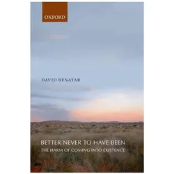 Better Never to Have Been, Sachbücher von David Benatar