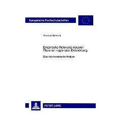 Empirische Relevanz neuerer Theorien regionaler Entwicklung, Fachbücher von Thomas Schreck