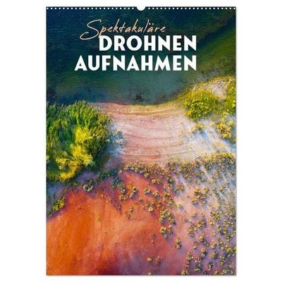 Spektakuläre Drohnenaufnahmen (Wandkalender 2027 DIN A2 hoch), CALVENDO Monatskalender