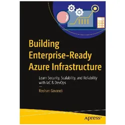 Building Enterprise-Ready Azure Infrastructure, Fachbücher von Roshan Gavandi