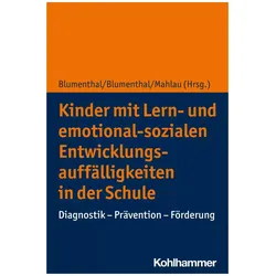 Kinder mit Lern- und emotional-sozialen Entwicklungsauffälligkeiten in der Schule, Fachbücher von Christian Huber, Ulrich Heimlich, Thomas Hennemann, Andreas Methner, Yvonne Blumenthal