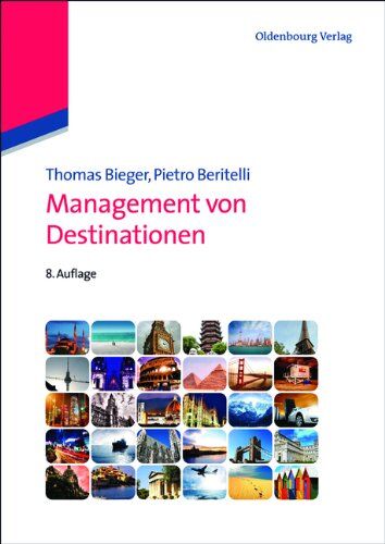 Thomas Bieger - Management von Destinationen - Preis vom 09.10.2026 07:28:09 h