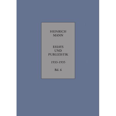 Essays und Publizistik, Set von Heinrich Mann, Aisthesis, 978-3-89528-724-4
