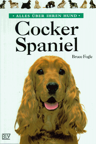 Bruce Fogle - Cocker Spaniel - Preis vom 09.10.2026 07:28:09 h