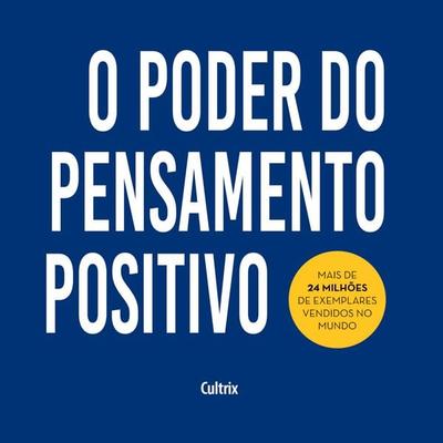 O poder do pensamento positivo - Norman Vincent Peale,Hasan Abdullah Ismaik, Audio, 9786557363300
