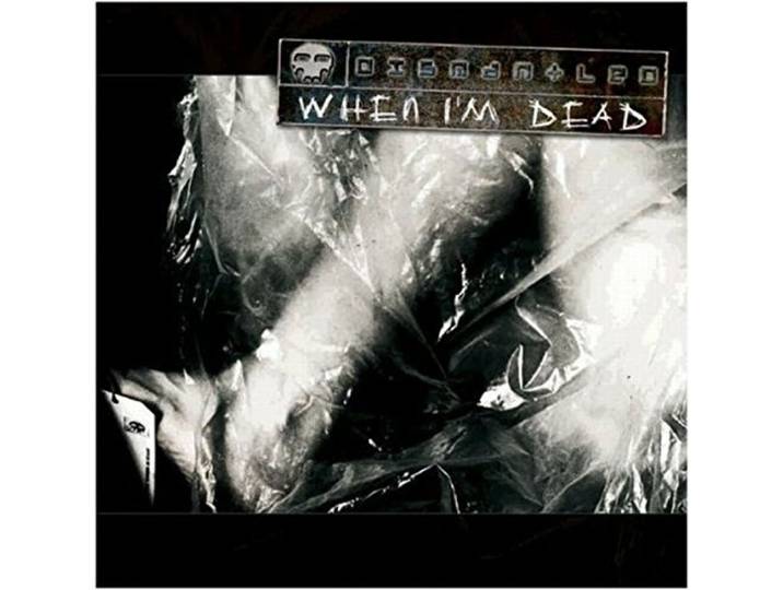 Dismantled - When I'm Dead