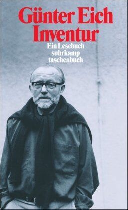 Günter Eich - Inventur: Ein Lesebuch (suhrkamp taschenbuch) - Preis vom 09.10.2026 07:28:09 h