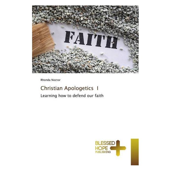 Various Publishers Christian Apologetics I (Englisch, Softcover, Rhonda Noctor) (51339031)