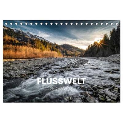 Flusswelt Schweiz (Tischkalender 2027 DIN A5 quer), CALVENDO Monatskalender