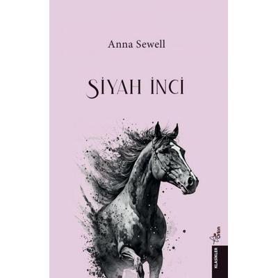 Siyah Inci, Taschenbuch von Anna Sewell, Orion Kitabevi