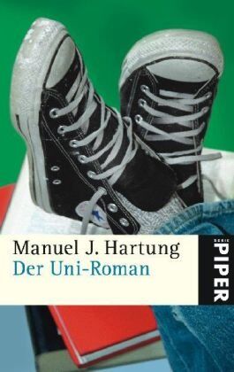 Hartung, Manuel J. - Der Uni-Roman - Preis vom 06.10.2026 07:26:00 h