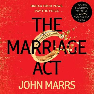 The Marriage Act - John Marrs, Audio, 9781529071214