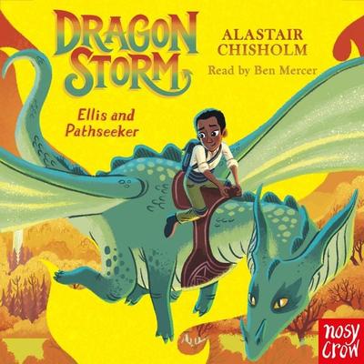 Dragon Storm: Ellis and Pathseeker - Alastair Chisholm, Audio, 9781805138297