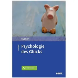 Psychologie des Glücks, Fachbücher von Anton Bucher