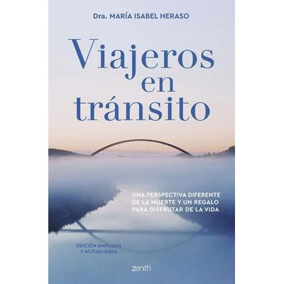 Viajeros en tránsito. Edición ampliada y actualizada, Taschenbuch von , Zenith, 978-84-08-26584-9
